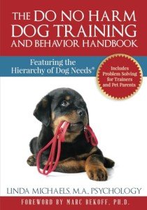 Do No Harm Dog Training Handbook for Behavior