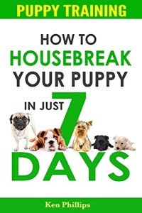 Housebreaking Your Puppy in Just 7 Days!