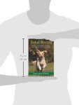 Total Recall: Training Guide for Dogs and Puppies