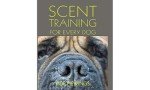 Scent Training Essentials for All Dogs