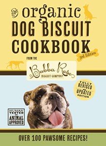 Organic Dog Biscuit Cookbook with 100+ Recipes