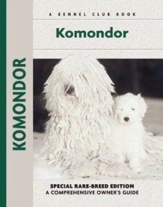 Komondor Dog Breed Guide Book