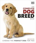 Find Your Perfect Dog: The Complete Breed Book