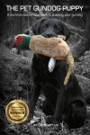 Gundog Puppy Training: A Common Sense Guide