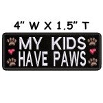 My Kids Have Paws Dog Breed Embroidered Patch