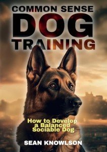 Balanced Dog Training: Create a Sociable Companion