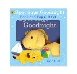 Spot Says Goodnight: Book and Toy Combo Set