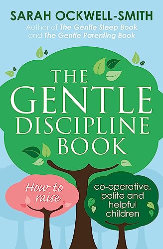 The Gentle Discipline Guide for Cooperative Children