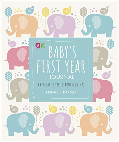 Baby's First Year Journal: Capture Milestone Memories