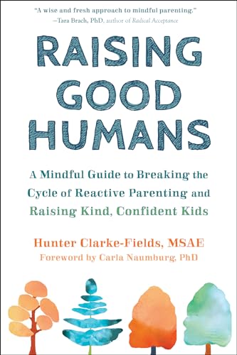 Mindful Guide for Raising Kind, Confident Kids
