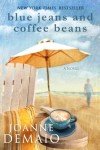 Blue Jeans and Coffee Beans: Seaside Saga Volume 1