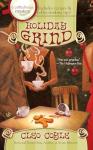 Holiday Grind: A Coffeehouse Mystery Novel