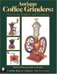 Antique Coffee Grinders: A Collector's Guide