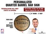 Personalized 21-Inch Whiskey Barrel Head Sign