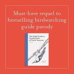 Guide to Stupid Wild Birds in Nature