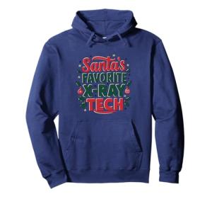 X-Ray Tech Radiology Christmas Santa's Favorite X RayTech Pullover Hoodie