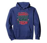 X-Ray Tech Radiology Christmas Santa's Favorite X RayTech Pullover Hoodie