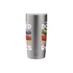 Lapidary Yes I Really Do Need All Of These Rocks Stainless Steel Insulated Tumbler