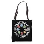 Lapidary Rock Tumbling Stones Rock Polishing Rock Tumbler Tote Bag