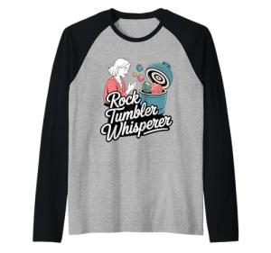 Rock Tumbler Whisperer Polished Stones Lapidary Hobby Life Raglan Baseball Tee