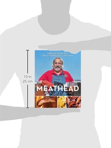 Meathead: Mastering Barbecue and Grilling Science