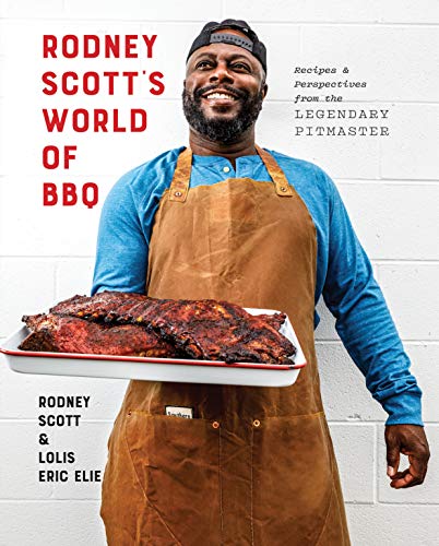 Rodney Scott's BBQ Cookbook: Every Day Is a Good Day