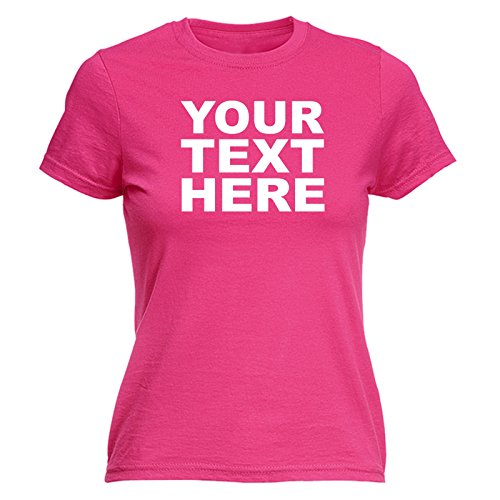 Novelty Funny Top - Slogans Women's Your Text HERE Front & Back Personalised Design (XXL HOT Pink) Fitted T-Shirt tee Shirts Womens t Ladies Holiday Mens