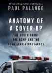 RCMP Cover-Up: Nova Scotia Massacres Uncovered