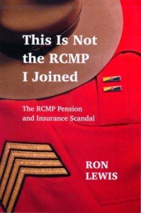 RCMP Pension and Insurance Scandal Book