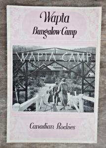 1930 Canadian Pacific Railway Wapta Bungalow Brochure