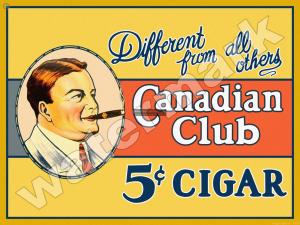 Canadian Club Cigar Vintage Metal Sign - 3 Sizes