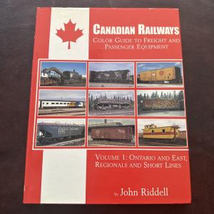 Canadian Railways Vol. 1 by John Riddell