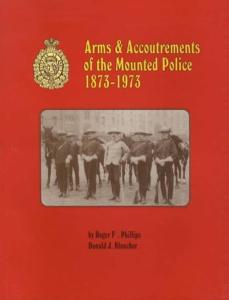 Royal Canadian Mounted Police Arms & Accessories Guide