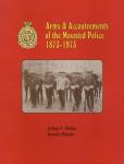 Royal Canadian Mounted Police Arms & Accessories Guide