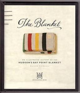 Hudson's Bay Point Blanket Illustrated History Book
