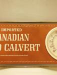 Vintage Lord Calvert Thermometer Sign Décor