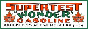 Vintage SUPERTEST Canadian Gasoline Metal Sign 6x18