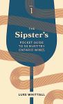 Must-Try Ontario Wines: Sipster's Pocket Guide