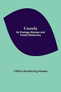 Canada Postage Stamps and Postal Stationery Collection