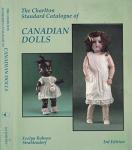 Canadian Dolls: 3rd Edition Charlton Guide