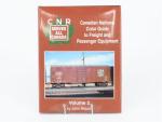 Canadian National Color Guide: Freight & Passenger Vol. 2