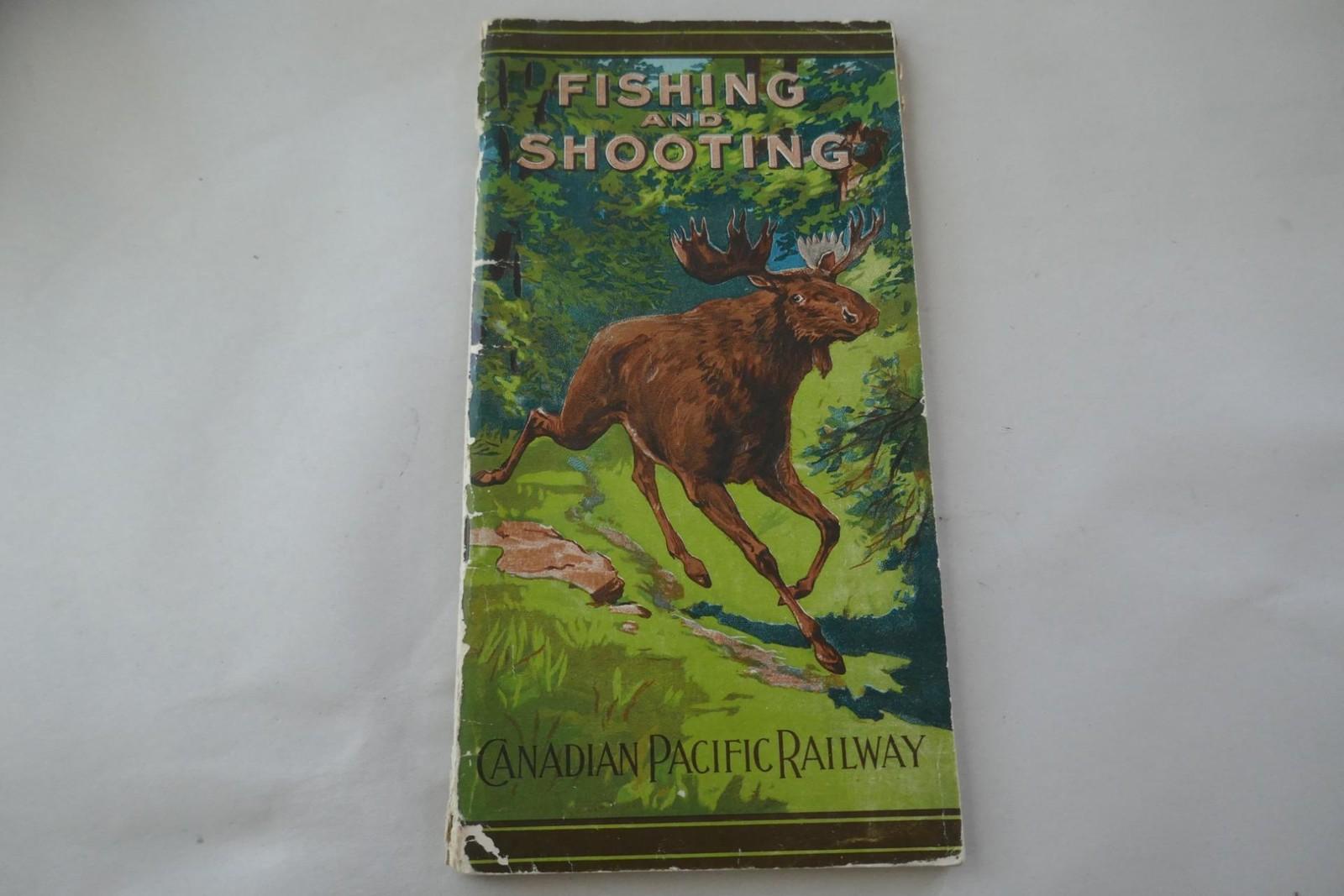 1920's Fishing & Shooting Guide - Canadian Pacific