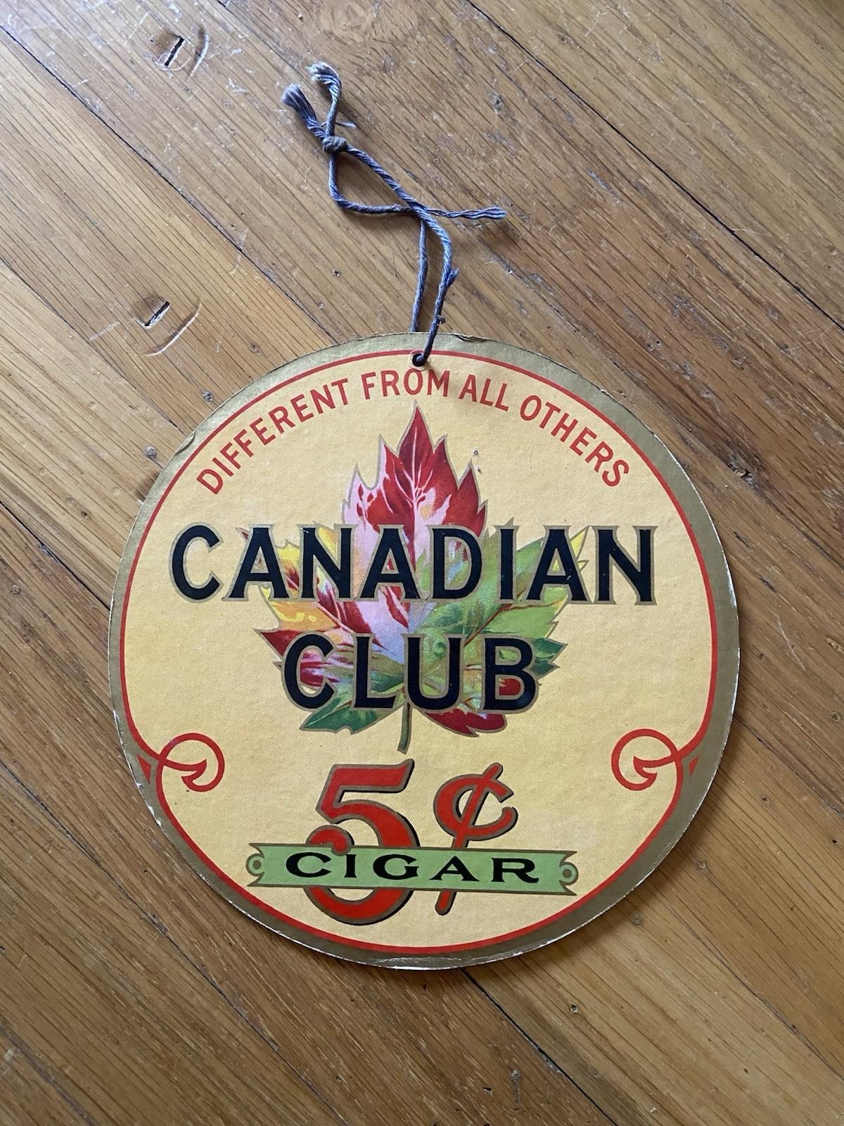 1930s Canadian Club Cigar Hanging Sign