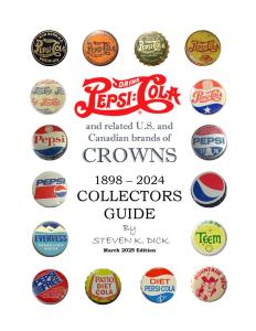 Collecting US & Canadian Pepsi-Cola Crowns Guide