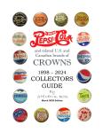 Collecting US & Canadian Pepsi-Cola Crowns Guide