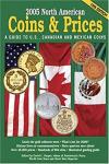 2005 North American Coin Guide and Prices