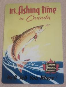 Fishing Time Canadian Railways Metal Sign