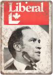 Canadian Political Poster Metal Sign, 12" x 9