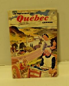 La Province de Quebec Canada Vintage Travel Guide English/French (Corbett)