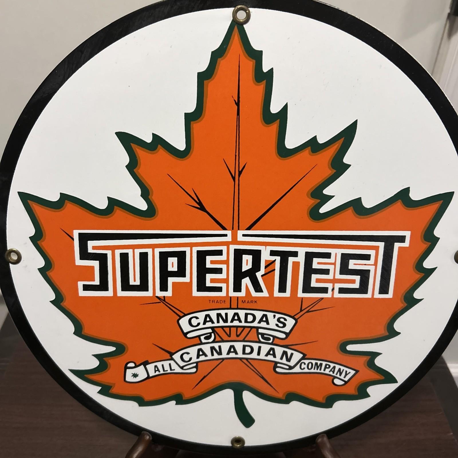 Vintage Supertest Canadian Petroleum Enamel Sign 12